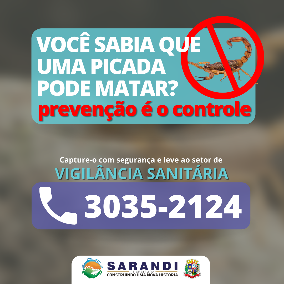 Secretaria de Saúde de Sarandi lança campanha para combate ao escorpião